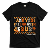 Autumn Are You Falloween Jesus Christian Halloween Pumpkin T-Shirt - Black