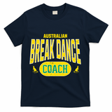Australian Breakdance Coach Costume Outfit Halloween Party T-Shirt - Navy