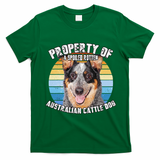 Australian Cattle Dog Blue Retro Property Of Cute Dog T-Shirt - Irish Green