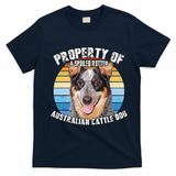 Australian Cattle Dog Blue Retro Property Of Cute Dog T-Shirt - Navy Blue