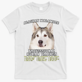 Alaskan Malamute Professional Human Trainer Cute Dog T-Shirt - White
