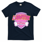 Auntie Patrol Dog Mom Dad Funny Gift Birthday Party T-Shirt - Navy Blue