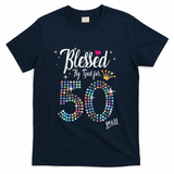 Blessed By God For 50 Years 50th Birthday Anniversary T-Shirt - Navy
