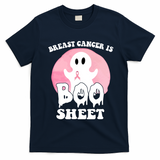 Breast Cancer Is Boo Sheet Funny Ghost T-Shirt - Navy Blue