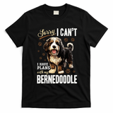 Bernedoodle Dog Breed Pet Sorry, I Can? I Have Plans T-Shirt - Black