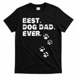 Best Dog Dad Ever Gift For Fathers Day T-Shirt - Black