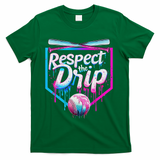 Baseball Drip For Ice Cream Drip Respect The Drip T-Shirt - Green