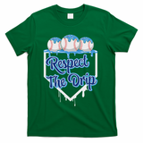 Baseball Drip Ice Cream Drip Respect The Drip T-Shirt - Green
