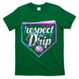 Baseball Drip Ice Cream Dripping Respect The Drip  T-Shirt - Green
