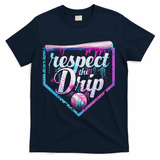 Baseball Drip Ice Cream Dripping Respect The Drip  T-Shirt - Navy