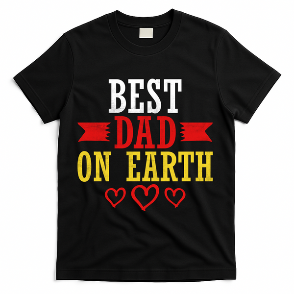 Best Dad On Earth T-Shirt - Black