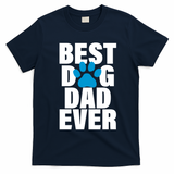 Best Dog Dad Ever Paw T-Shirt - Navy Blue