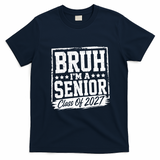 Brush I'm A Senior Class Of 2027 T-Shirt - Navy Blue