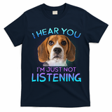 Beagle I Hear You Not Listening T-Shirt - Navy Blue