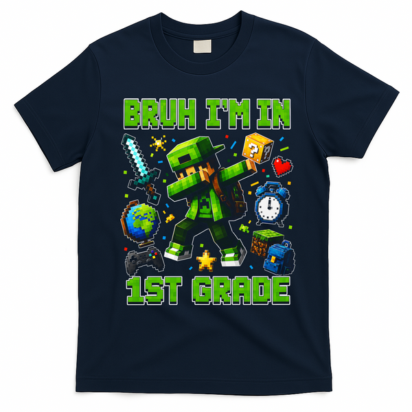 Bruh I'm In 1st Grade First Adventure Back To School T-Shirt - Navy Blue