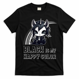 Black Is My Happy Color Goth Girl Emo Gothic Unicorn T-Shirt - Black