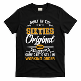 Built In The Sixties Original And Unrestored T-Shirt - Black