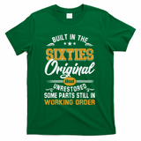 Built In The Sixties Original And Unrestored T-Shirt - Green