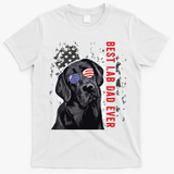 Best Lab Dad Ever Labrador Dog American Flag Fathers Day T-Shirt - White