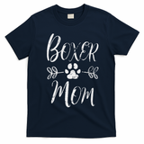 Boxer Mom Boxer Dog Lover Owner Funny Boxer Dog Mom T-Shirt - Navy Blue