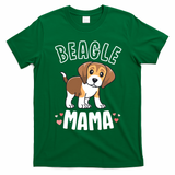 Beagle Mama Dog Mom For Women Gift For Beagle Lover T-Shirt - Irish Green
