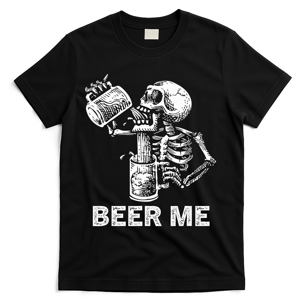 Beer Me Skeleton Scary Spooky Drinking  T-Shirt - Black
