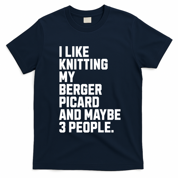 Berger Picard Dog Owner Knitting Lover Funny Knitter T-Shirt - Navy Blue