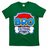 Bro Patrol Dog Funny Gift Birthday Party T-Shirt - Irish Green