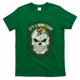 Billiards Skull Pool Balls ItS A Mind Game T-Shirt - Irish Green