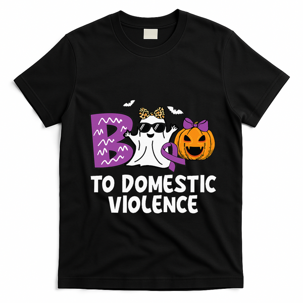 Boo To Domestic Violence Domestic Violence Awareness T-Shirt - Black