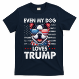 Boston Terrier Even My Dog Loves Trump Funny T-Shirt - Navy Blue