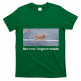 Become Ungovernable Funny Dog Meme T-Shirt - Irish Green