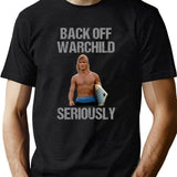 Back Off Warchild Seriously Black T-Shirt - Green