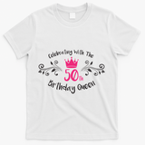 Celebrating With The 50th Birthday Queen T-Shirt - White