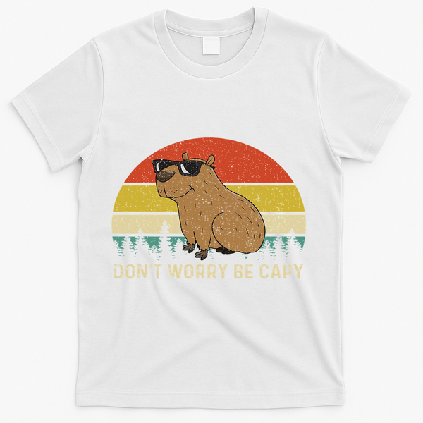 Cool Capybara Don't Worry Be Cappy Vintage Funny Rodent Meme T-Shirt - White