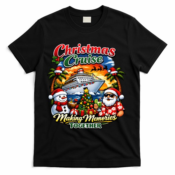 Christmas Cruise Making Memories Together T-Shirt - Black