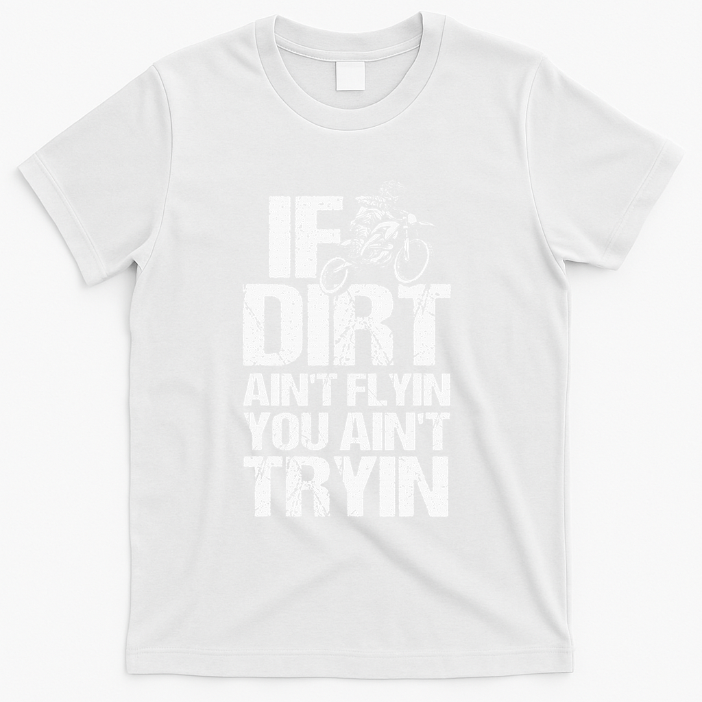 Cool Dirt Bike Art For Men Women Dirtbike Motorcycle Racing T-Shirt - White