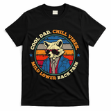 Cool Dad Chill Vibes Mild Back Pain Funny Fathers Day Gift T-Shirt - Black