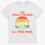 Cool Drumming Gifts Drummer Accessories & Stuff T-Shirt - White