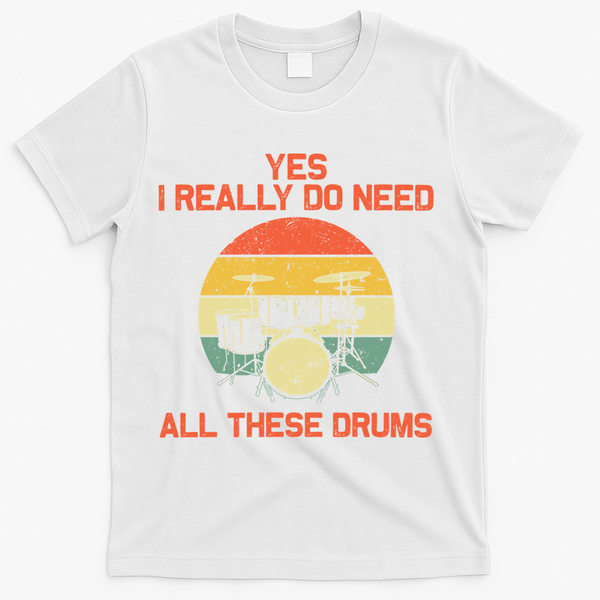 Cool Drumming Gifts Drummer Accessories & Stuff T-Shirt - White
