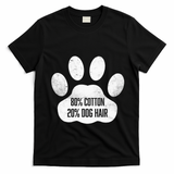 Cotton Dog Hair Traces Of Dog Dog Sayings T-Shirt - Black