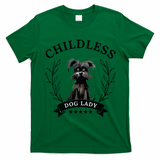 Childless Dog Lady For President 2024 Childless Dog Lady T-Shirt - Irish Green