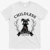 Childless Dog Lady For President 2024 Childless Dog Lady T-Shirt - White