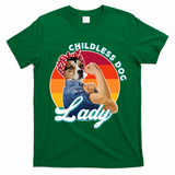 Childless Dog Lady Kamala Harris Funny T-Shirt - Irish Green