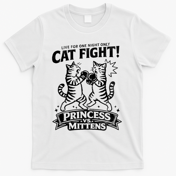 Cat Fight Princess Vs Mittens T-Shirt - White