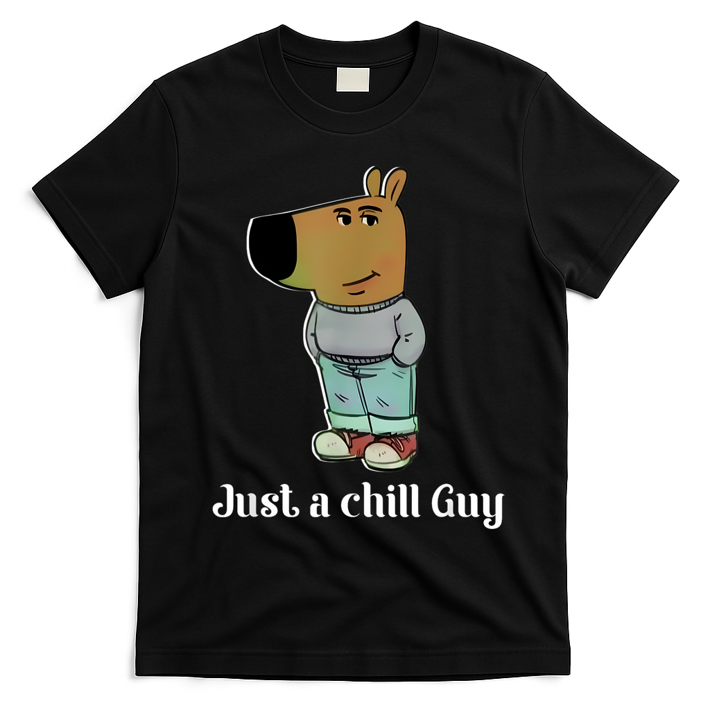 Chill Guy Dog Funny Chill Guy Meme T-Shirt - Black