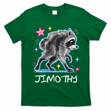 Cute Jimothy Raccoon Funny T-Shirt - Irish Green