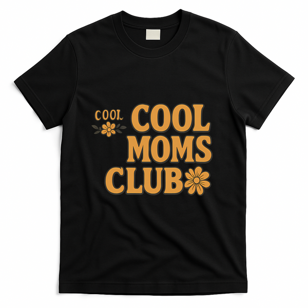 Cool Moms Club T-Shirt - Black