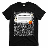 Composition Notebook Costume Adult Halloween For Teachers T-Shirt - Black
