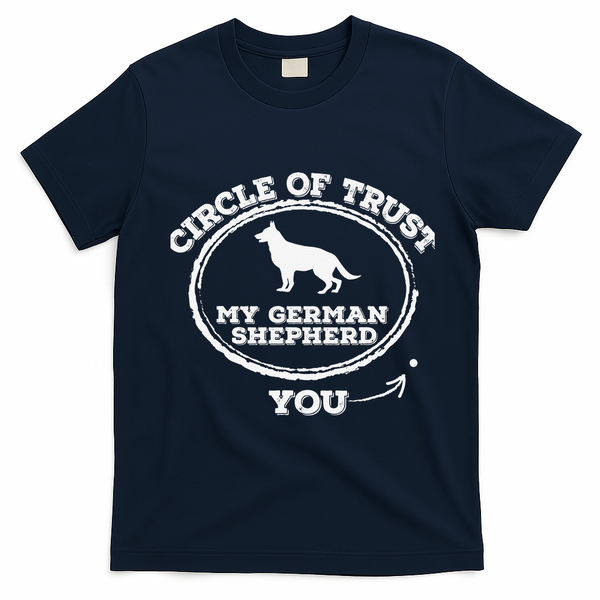 Circle Of Trust Funny German Shepherd T-Shirt - Navy Blue